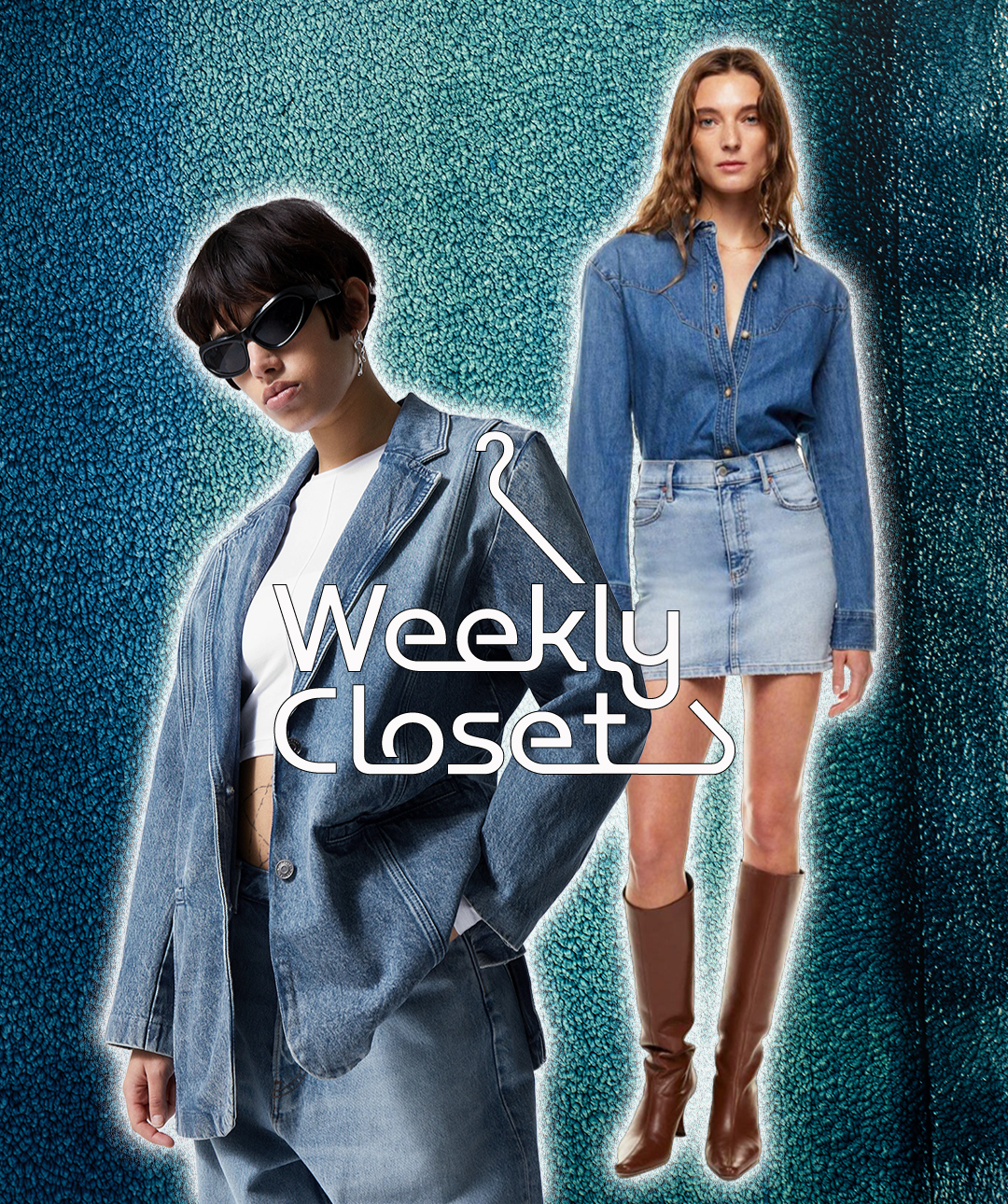 WEEKLY CLOSET